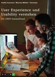 Cover von User Experience und Usability verstehen. Die Bedeutung von UX, Webdesign, SEO und SEA für eine Website