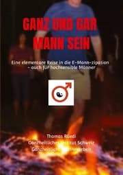 Cover von GANZ UND GAR MANN SEIN