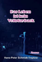 Cover von Das Leben ist kein Vollplayback