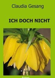 Cover von ICH DOCH NICHT