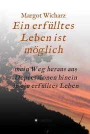 Cover von Ein erfülltes Leben ist möglich