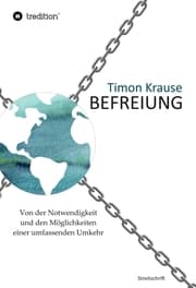 Cover von Befreiung - Von der Notwendigkeit und den Möglichkeiten einer umfassenden Umkehr