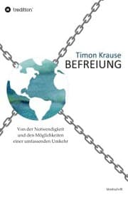 Cover von Befreiung - Von der Notwendigkeit und den Möglichkeiten einer umfassenden Umkehr