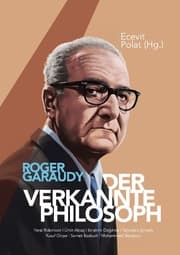 Cover von Roger Garaudy - Der verkannte Philosoph