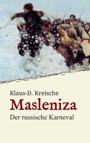 Cover von Masleniza - Der russische Karneval