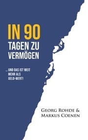 Cover von IN 90 TAGEN ZU VERMÖGEN
