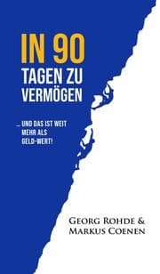 Cover von IN 90 TAGEN ZU VERMÖGEN