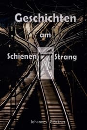 Cover von Geschichten am SchienenStrang