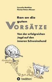 Cover von Ran an die guten Vorsätze