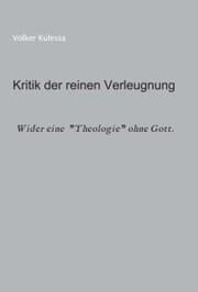 Cover von Kritik der reinen Verleugnung