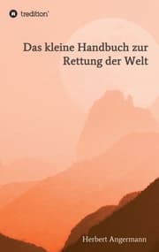 Cover von Das kleine Handbuch zur Rettung der Welt