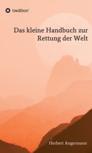 Cover von Das kleine Handbuch zur Rettung der Welt