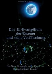 Cover von Das Ur-Evangelium der Essener und seine Verfälschung