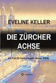 Cover von DIE ZÜRCHER ACHSE