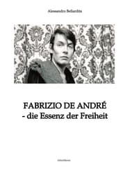 Cover von Fabrizio de André - die Essenz der Freiheit