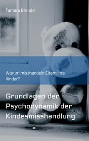 Cover von Psychodynamik der Kindesmisshandlung