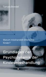 Cover von Psychodynamik der Kindesmisshandlung