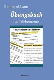 Cover von Übungsbuch - 150 Lückentexte