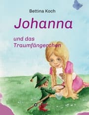 Cover von Johanna und das Traumfängerchen
