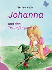 Cover von Johanna und das Traumfängerchen