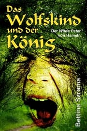 Cover von Das Wolfskind und der König