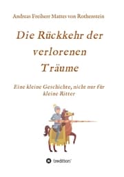 Cover von Die Rückkehr der verlorenen Träume