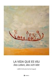 Cover von LA VIDA QUE ES VIU - Das Leben, das sich lebt