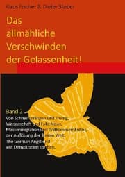 Cover von Das allmähliche Verschwinden der Gelassenheit!