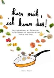 Cover von Lass mich, ich kann das!