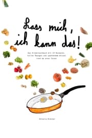 Cover von Lass mich, ich kann das!