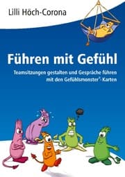 Cover von Führen mit Gefühl Anleitung für Führungskräfte
