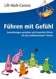 Cover von Führen mit Gefühl Anleitung für Führungskräfte