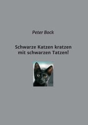 Cover von Schwarze Katzen kratzen mit schwarzen Tatzen!