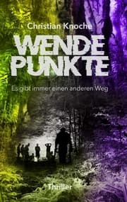 Cover von Wendepunkte - Es gibt immer einen anderen Weg