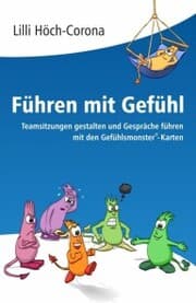 Cover von Führen mit Gefühl Anleitung für Führungskräfte