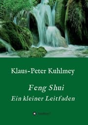 Cover von Feng Shui - Ein kleiner Leitfaden