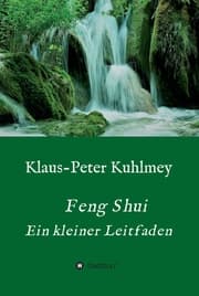Cover von Feng Shui - Ein kleiner Leitfaden