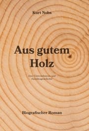 Cover von Aus gutem Holz