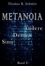 Cover von METANOIA - Ändere Deinen Sinn - Band 2