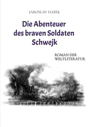 Cover von Die Abenteuer des braven Soldaten Schwejk