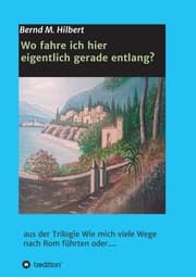 Cover von Wo fahre ich hier eigentlich gerade entlang?