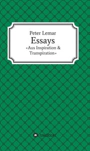 Cover von Essays - Aus Inspiration & Transpiration