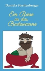 Cover von Ein Riese in der Badewanne