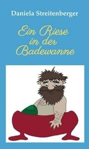 Cover von Ein Riese in der Badewanne