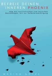 Cover von BEFREIE DEINEN INNEREN PHÖNIX