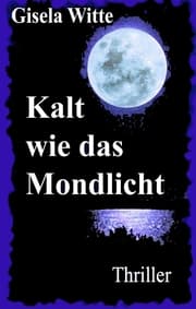 Cover von Kalt wie das Mondlicht