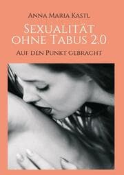 Cover von Sexualität ohne Tabus 2.0