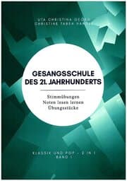 Cover von Gesangsschule des 21. Jahrhunderts - Band I
