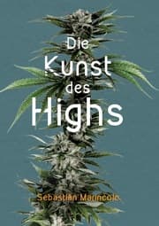 Cover von Die Kunst des Highs