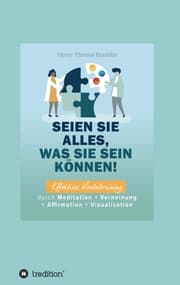 Cover von Seien Sie alles, was Sie sein können!